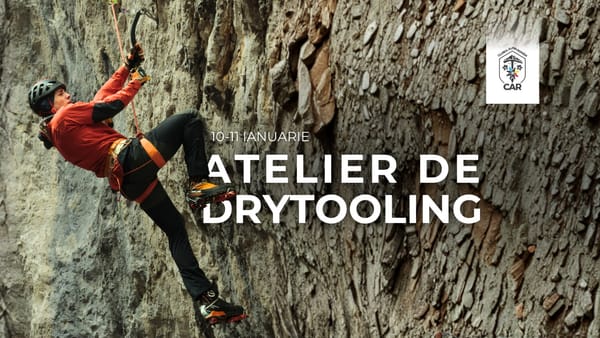 Atelier de drytooling, 10-11 ianuarie 2026, Cheile Rasnovului